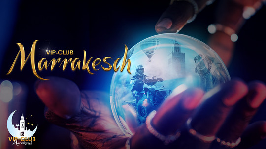 VIP-Club 2023, Marrakesch